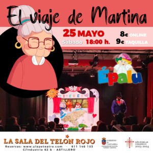 el viaj de martina. sala ullapé teatro. el astillero