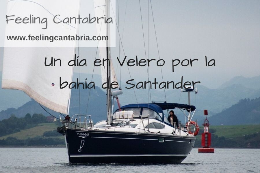 Un día en velero por la bahía de Santander