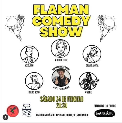 Escena Miriñaque en Santander presenta el show Flaman Comedy