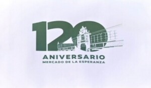 120 aniversario Mercado de la Esperanza