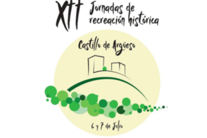 Jornadas de recreación histórica. Castillo de Argüeso