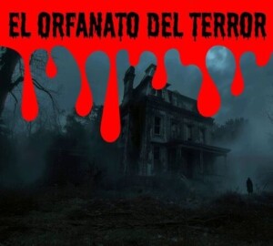 Orfanato del terror