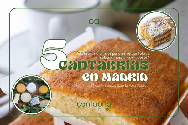 5 CANTABRIAS MADRID SOBAOS HOJALDRES QUESOS NOTICIA